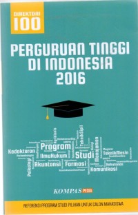 Direktori 100 Perguruan Tinggi di Indonesia 2016