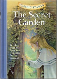 CLASSIC STARTS The Secret Garden