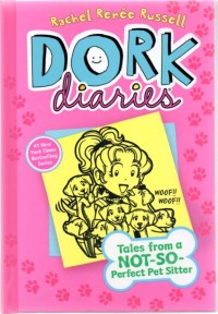 Dork Diaries 10: Tales from a not-so-Perfect Pet Sitter