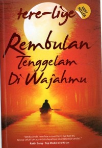 Rembulan Tenggelam di Wajahmu