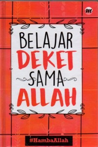 Belajar Deket sama Allah