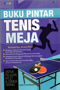 Buku Pintar: Tenis Meja