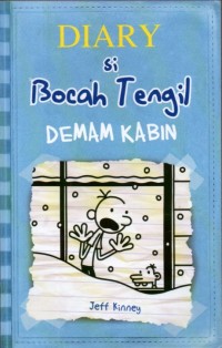 Diary si Bocah Tengil: Demam Kabin