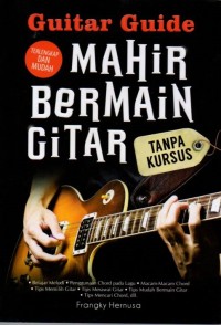 Mahir Bermain Gitar