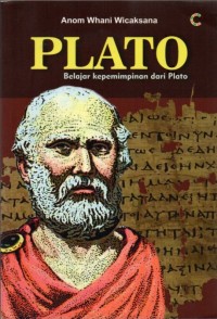 Plato: Belajar Kepemimpinan dari Plato