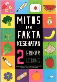 Mitos dan Fakta Kesehatan