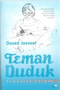 Teman Duduk: Kumpulan Cerpen