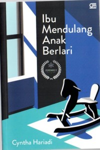 Ibu Mendulang Anak Berlari