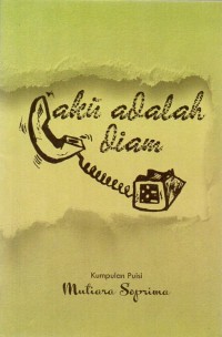 Aku adalah Diam