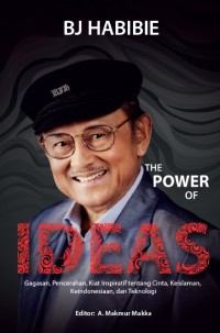 BJ. Habibie: The Power of Ideas