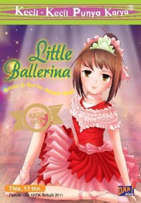 Little Ballerina 1: Ketika si Tomboy Belajar Balet