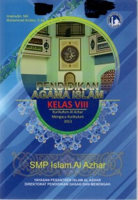 Pendidikan Agama Islam Kelas VIII Kurikulum Al-Azhar