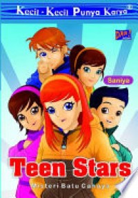 Teen Stars: Misteri Batu Cahaya