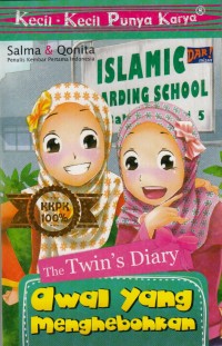 The Twin's Diary: Awal yang Menghebohkan