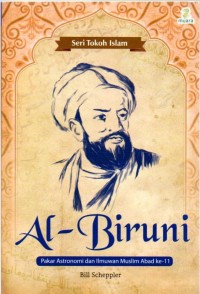 Seri Tokoh Islam : Al-Biruni