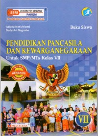 Buku Siswa Pendidikan Pancasila dan Kewarganegaraan Untuk SMP/ MTs Kelas VII