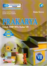 Buku Siswa Prakarya Untuk SMP/ MTs Kelas VII