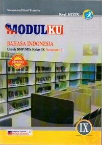 Modulku Bahasa Indonesia untuk SMP/MTs IX Semester 1