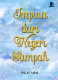 Impian Dari Negeri Sampah