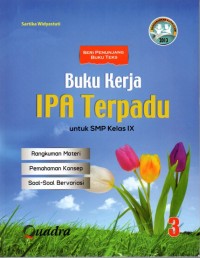 Buku Kerja IPA Terpadu untuk Kelas IX