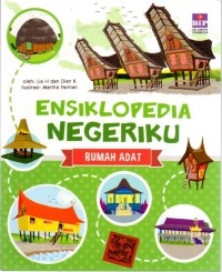 Ensiklopedia Negeriku : Rumah Adat