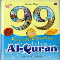 99 Kisah Menakjubkan Dalam Al-Quran