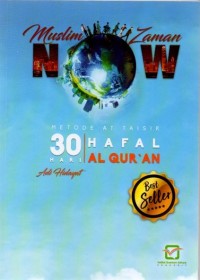 Muslim Zaman Now: Metode At Taisir 30 Hari Hafal Al Qur'an