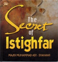 The Secret of Istighfar