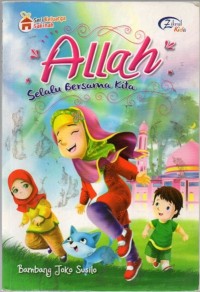 Allah Selalu Bersama Kita