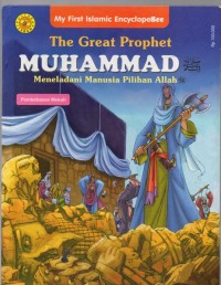 The Great Prophet Muhammad: Pembebasan Mekah