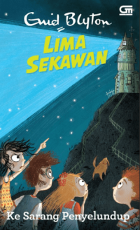 Image of Lima sekawan: Ke sarang penyelundup