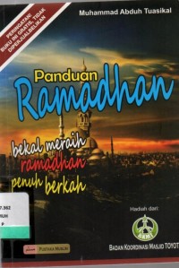 Panduan Ramadhan Bekal Meraih ramadhan penuh berkah