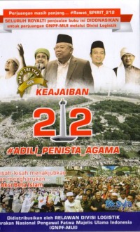 Keajaiban 212 #Adili_Penista_Agama Kisah-Kisah Menakjubkan dan Mengharukan #Aksi Bela