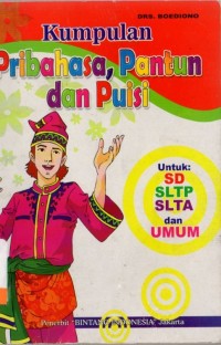 Kumpulan Pribahasa, Pantun dan Puisi