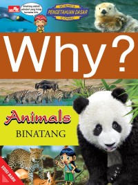 Image of Why? Animals - Binatang