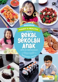 Image of Makanan Yummy & Healthy untuk Bekal Sekolah Anak Hits di Instagram