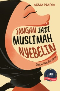 Jangan Jadi Muslimah Nyebelin