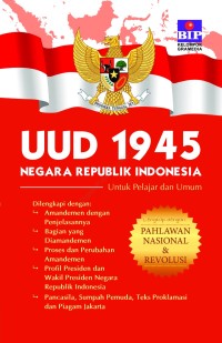 Image of UUD 1945 Negara Republik Indonesia Untuk Pelajar dan Umum Lengkap dengan Pahlawan Nasional & Revolusi