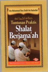 Tuntunan Praktis Shalat Berjama'ah