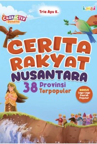 Image of Cerita rakyat nusantara: 38 provinsi terpopuler