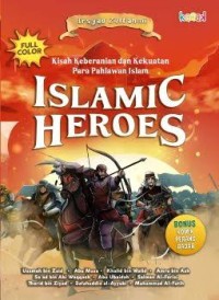 Image of Islamic heroes: Kisah keberanian dan kekuatan para pahlawan islam