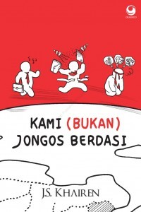 Image of Kami (bukan) jongos berdasi