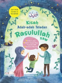 Image of Kisah adab-adab teladan Rasulullah SAW