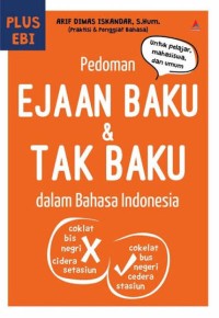 Image of Pedoman ejaan baku & tak baku dalam bahasa indonesia