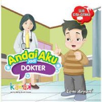 Image of Seri cita-citaku: Andai aku jadi dokter
