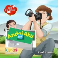 Image of Seri cita-citaku: Andai aku jadi fotografer