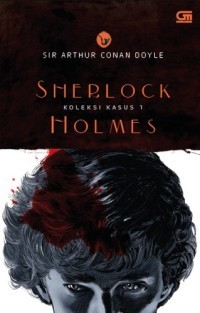 Image of Sherlock holmes: Koleksi kasus 1