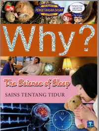 Why? The Science of Sleep