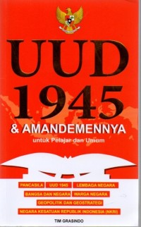 UUD 1945 & Amandemennya untuk pelajar dan Umum