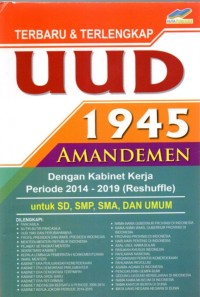 Terbaru & Terlengkap UUD 1945 Amandemen Dengan Kabinet Kerja Periode 2014-2019 (Reshuffle) (cover hijau)